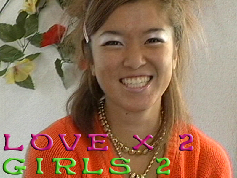 LOVE × 2 GIRLS 2